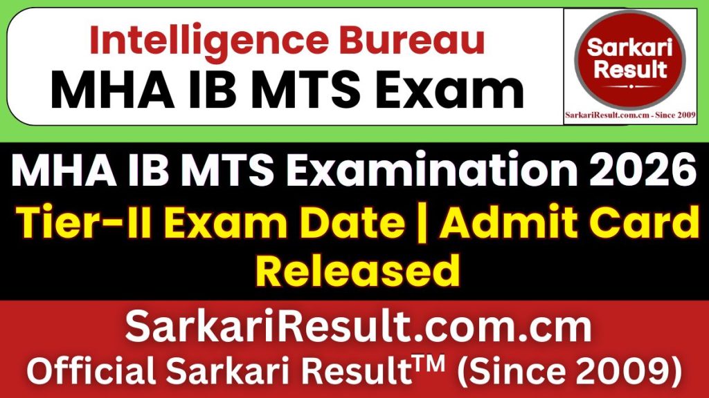IB MTS Tier-II Admit Card 2026