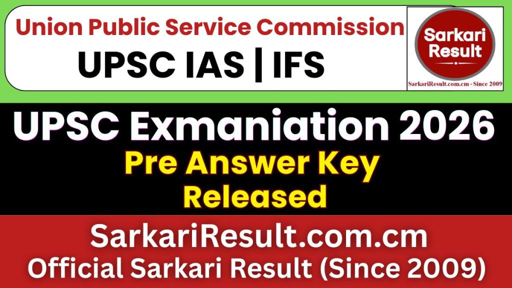 UPSC IAS / IFS Pre Answer Key 2026