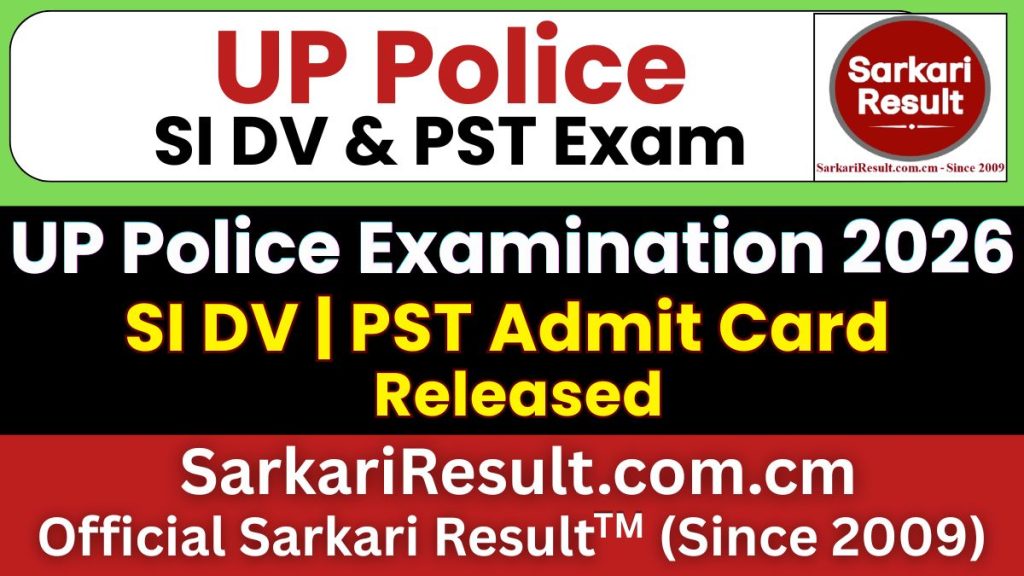 UP Police SI DV & PST Admit Card 2026
