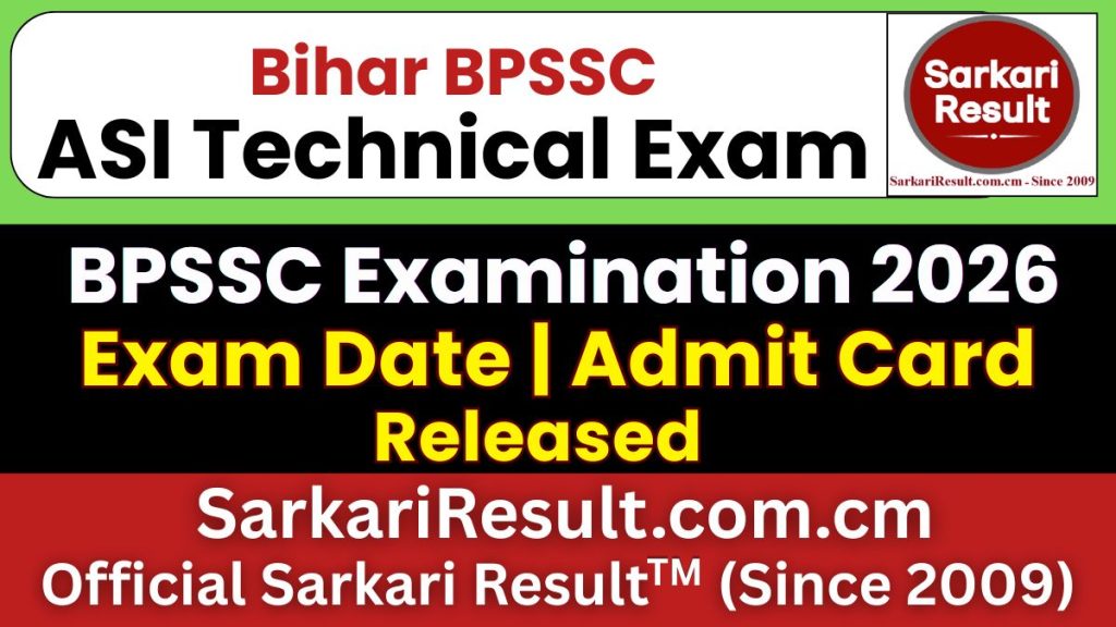 Bihar Police BPSSC ASI (Technical) Exam Date 2026