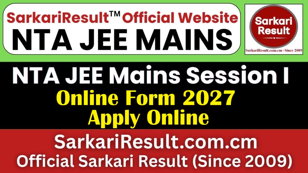 NTA JEE Mains Session I Online Form 2027