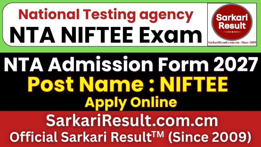 NTA NIFTEE Admission Form 2027