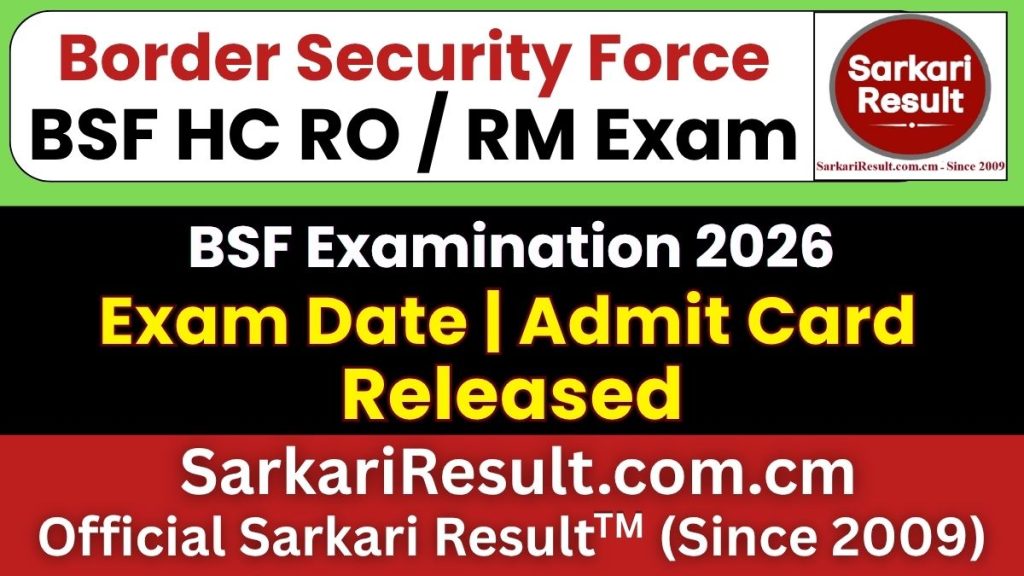 BSF HC RO / RM Admit Card 2026